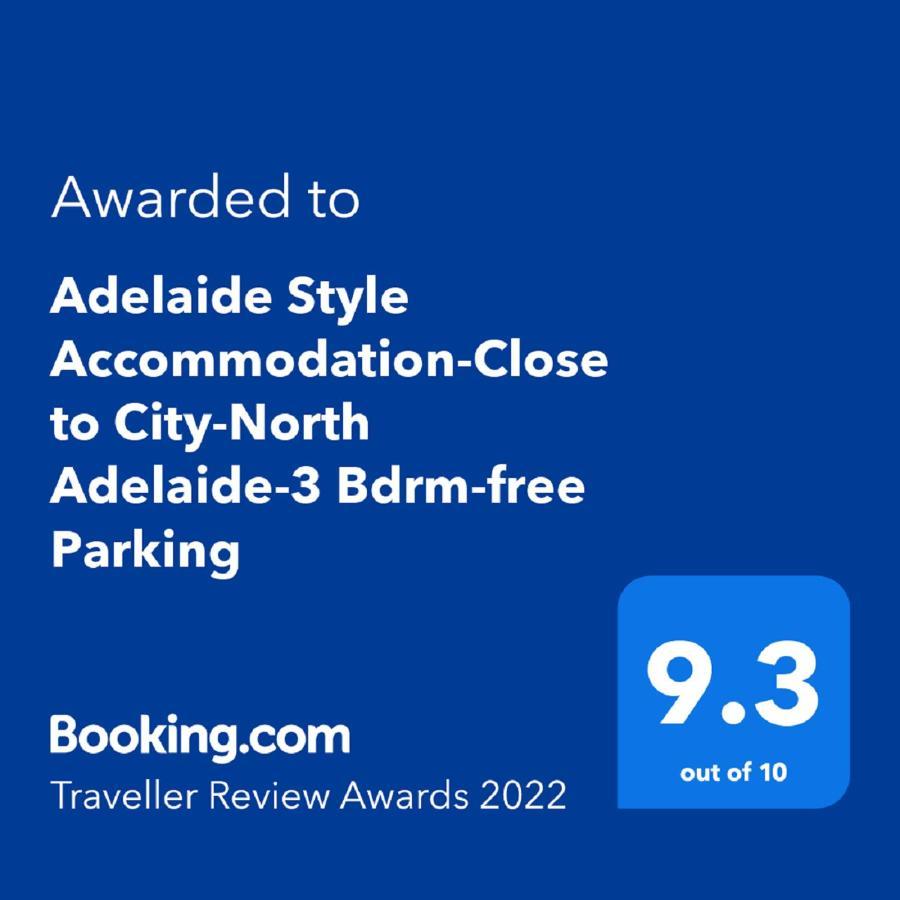 Adelaide Style Accommodation-Close To City-North Adelaide-3 Bdrm- Free Parking Exteriör bild